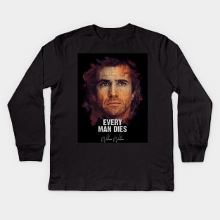 Every Man Dies - WILLIAM WALLACE Kids Long Sleeve T-Shirt